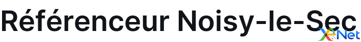 Référenceur Noisy-le-Sec